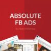 Absolute FB Ads Claire Pelletreau » Courses[GB]