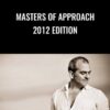 Masters of Approach 2012 - Adam Gilad