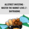 AllStreet Investing - Master the Market LEVEL 2 - DAYTRADING - Adedotun Adeyemo