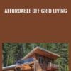 Affordable Off Grid Living » Courses[GB]