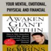 Awaken the Giant Within How to Take Immediate Control of Your Mental2C Emotional2C Physical and Financial E28093 Anthony Robbins » Courses[GB]