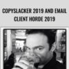 CopySlacker 2019 and Email Client Horde 2019 - Ben Settle