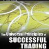 Brent Penfold E28093 The Universal Principles of Successful Trading Essential Knowledge for All Traders in All Markets » Courses[GB]
