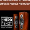 The Hero Shot: How To Light And Composite Product Photography - Brian Rodgers Jr