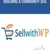 Building a Community Site with bbPress BuddyPress » Courses[GB]