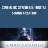 Cinematic Synthesis: Digital Sound Creation - BigJerr