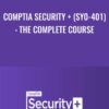 CompTIA Security + (SY0-401): The Complete Course - Lazaro Diaz