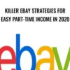Killer eBay Strategies For Easy Part-Time Income In 2020 – Dave Espino