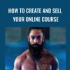 How to Create and Sell Your Online Course – David Michigan