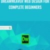 Dreamweaver Web Design for Complete Beginners