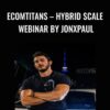 Ecomtitans E28093 Hybrid Scale Webinar by Jonxpaul » Courses[GB]