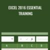 Excel 2016 Essential Training - Dennis Taylor
