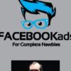 Facebook Ads for Complete Newbies » Courses[GB]