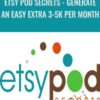 ETSY POD Secrets - Generate An Easy Extra 3-5K per month - Fernando Sustaita