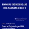Financial Engineering and Risk Management Part I » Courses[GB]