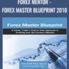 Forexmentor Frank Paul FOREX Master Blueprint 2010 » Courses[GB]