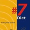 Francoise Riviere Health and Macrobiotics 7 Diet » Courses[GB]