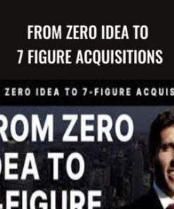 From Zero Idea To 7 Figure Acquisitions – Jason Paul Rogers