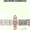 Girlfriend Guaranteed - Gambler