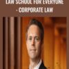 George S Geis Law School for Everyone Corporate Law1 » Courses[GB]
