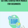 Getting Started with NodeJS for Beginners » Courses[GB]