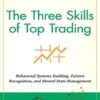 Hank Pruden E28093 The Three Skills of Top Trading » Courses[GB]