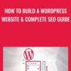 How To Build A Wordpress Website Complete SEO Guide » Courses[GB]
