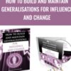 How To Build And Maintain Generalisations For Influence And Change - Michael Breen