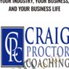 How To Get Rich By Reinventing Your Industry, Your Business, and Your Business Life – Craig Proctor