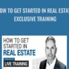 How To Get Started In Real Estate Exclusive Training Grant Cardone » Courses[GB]