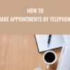 How To Make Appointments By Telephone - Allan Pease