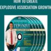 How to Create Explosive Association Growth E28093 David Goldsmith » Courses[GB]