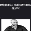 Inner Circle: High-Converting Traffic - Till Boadella