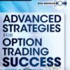 James Bittman Advanced Strategies for Option Trading Success » Courses[GB]