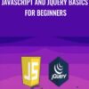 Javascript and jQuery Basics for Beginners