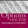 Jeanette Schwarz E28093 The Options Doctor Option Strategies for Every Kind of Market » Courses[GB]