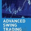 John Crane E28093 Advanced Swing Trading Strategies to Predict2C Identify2C and Trade Future Market Swings » Courses[GB]