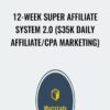 John Crestani Greg Jacobs 12 Week Super Affiliate System 2 0 35k Daily AffiliateCPA Marketing » Courses[GB]