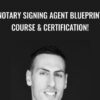 Notary Signing Agent Blueprint Course & Certification! - Jon Snedeker