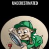 Underestimated – Kelly Felix