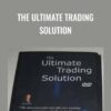 Kim Reilly The Ultimate Trading Solution » Courses[GB]