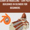 Learn 3D Modelling - Low Poly Buildings in Blender for Beginners