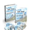 Live Off Your Passion – Scott Dinsmore