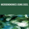 Microenonomics Using Excel - Kurt Jechlitschka