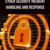 Mohammad Adly Cyber Security Incident Handling and Response » Courses[GB]
