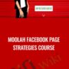 Moolah Facebook Page Strategies course » Courses[GB]