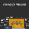 MyEcomCrew Premium lp - Mike and Dave