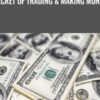 Neall Concord Cushing Secret of Trading Making Money » Courses[GB]
