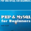 PHP and MySQL for Beginners