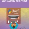 Packt Publishing Deep Learning with Python » Courses[GB]